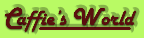 Caffie's World