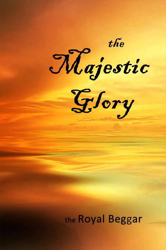The Majestic Glory [paperback]